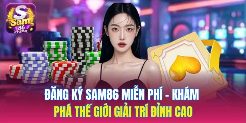Đăng ký sam86