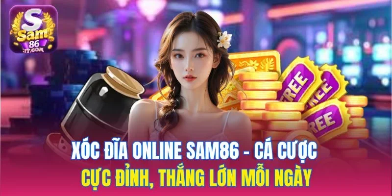 xóc đĩa online